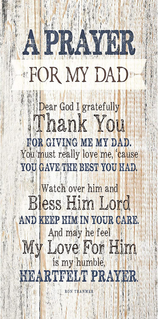 Dad Father Wood Plaque Inspiring Quotes 6 3/4" X 13 5/8" - Classy Frame Wall Decoration | Keyhole on Back for Hanging | Dear God I Gratefully Thank You for Giving Me My Dad | Made in the USA